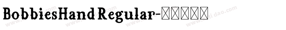 BobbiesHand Regular字体转换